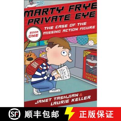 Marty Frye, Private Eye: The Case of the Missing Action Figure [9781250158802]