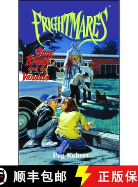 【3-4周达】Bone Breath and the Vandals (Frightmares 2) [9781416984849]