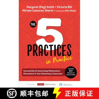 【3-4周达】The Five Practices in Practice: Successfully Orchestrating Mathematics Discussions in Your... [9781544321134]