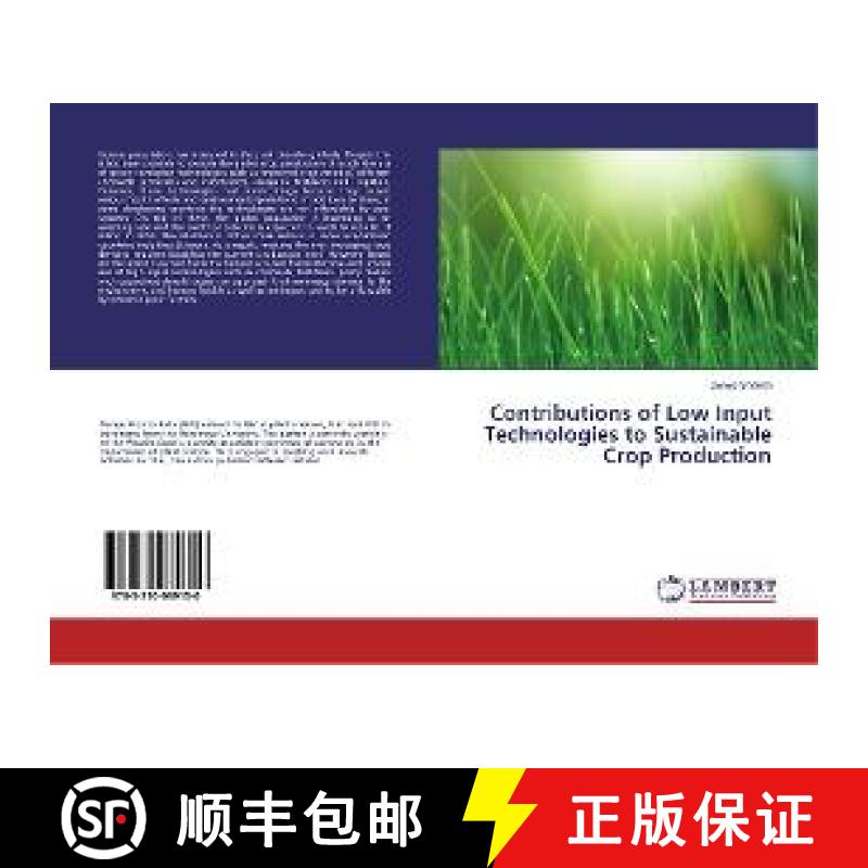 预订 Contributions of Low Input Technologies to Sustainable Crop Production [9783330089150]