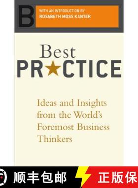 预订 Best Practice: Ideas and Insights from the World's Foremost Business Thinkers [9780738208220]
