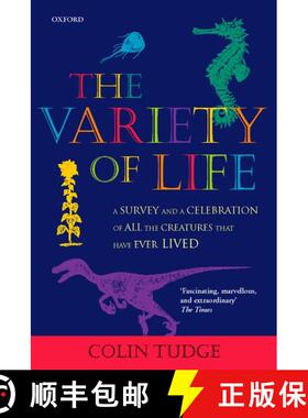 【3-4周达】The Variety of Life: A survey and a celebration of all the creatures that have ever lived [9780198604266]