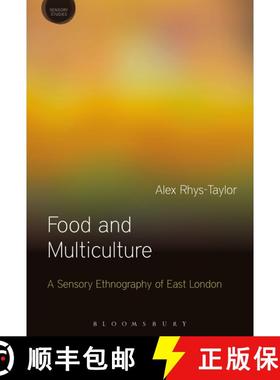 【3-4周达】Food and Multiculture : A Sensory Ethnography of East London [9781472581167]
