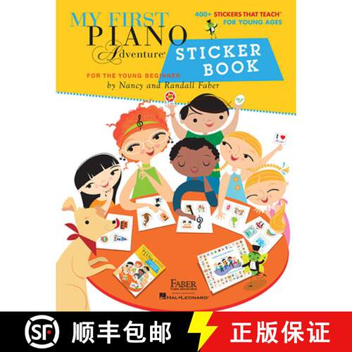 My First Piano Adventure: Sticker Book Over 400 Educational Piano Stickers for Kids Music Theory and ... [9781616772000]