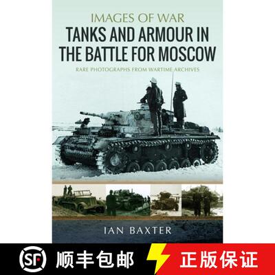【3-4周达】Tanks and Armour in the Battle for Moscow [9781036122775]