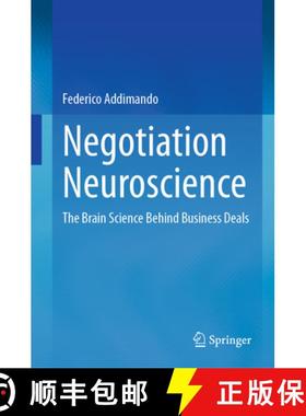 【3-4周达】Negotiation Neuroscience : The Brain Science Behind Business Deals [9783031697531]