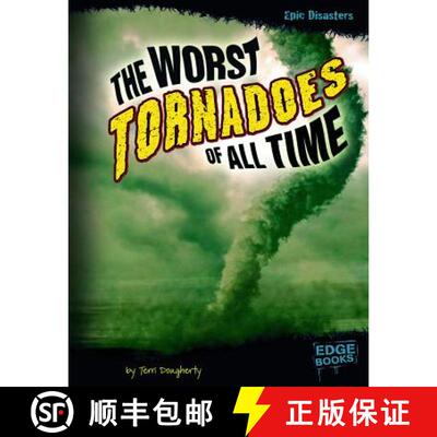 预订 The Worst Tornadoes of All Time [9781429676601]