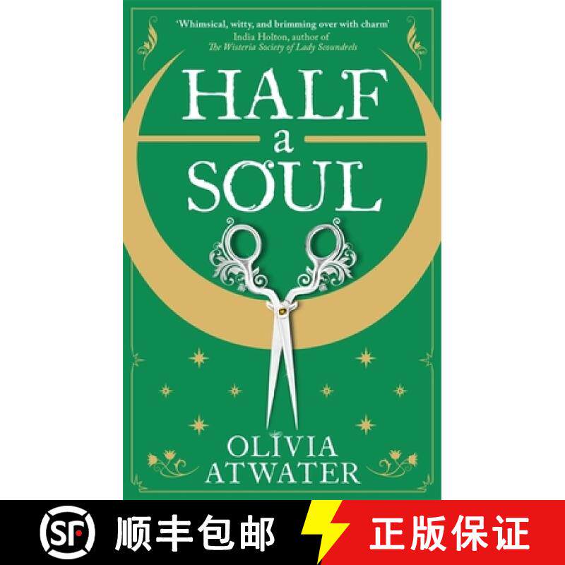 【3-4周达】Half a Soul : Howl's Moving Castle meets Bridgerton in this cosy Regency fantasy romance [9780356518763]