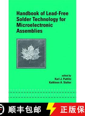 【3-4周达】Handbook of Lead-Free Solder Technology for Microelectronic Assemblies [9780824748708]
