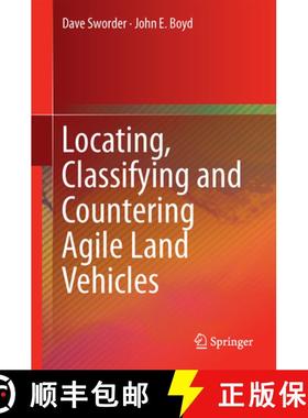 【3-4周达】Locating, Classifying and Countering Agile Land Vehicles: With Applications to Command Arc... [9783319194301]