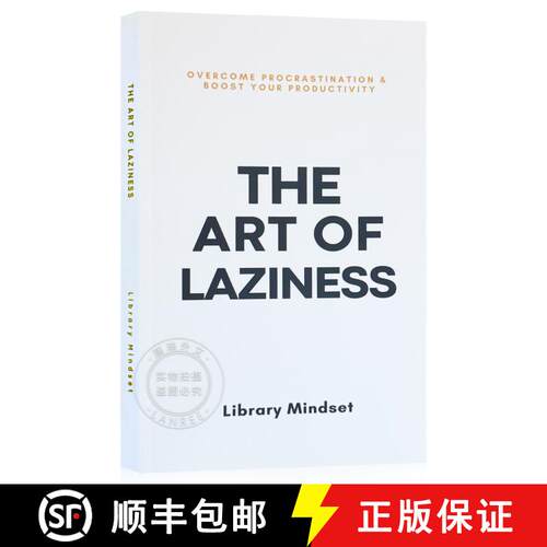 现货 懒惰的艺术 The Art of Laziness: Overcome Procrastination & Improve Your Productivity [9798870369396]