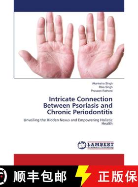 【3-4周达】Intricate Connection Between Psoriasis and Chronic Periodontitis [9786208170493]
