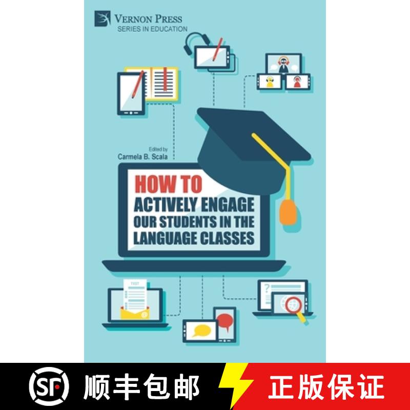 【2-3周达】How to actively engage our students in the language classes [9781648897023]
