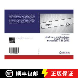预订 Analysis of the Regulation impact on Online transactions in Sri Lanka [9783330040489]