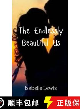 预订 The Endlessly Beautiful Us [9789908009681]