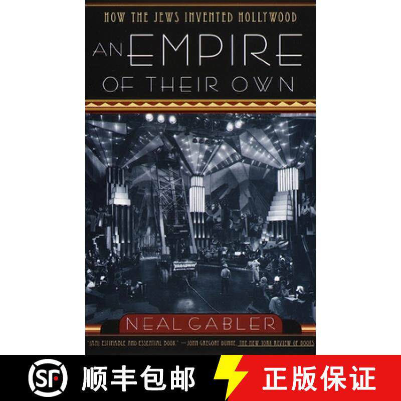 【3-4周达】An Empire of Their Own: How the Jews Invented Hollywood [9780385265577]