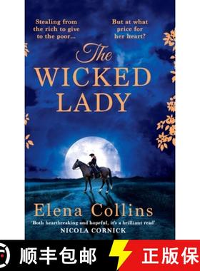 【3-4周达】Wicked Lady: The utterly spellbinding, AWARD-WINNING novel from Elena Collins, based on th... [9781802800357]