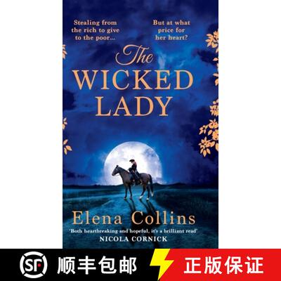 【3-4周达】Wicked Lady: The utterly spellbinding, AWARD-WINNING novel from Elena Collins, based on th... [9781802800357]
