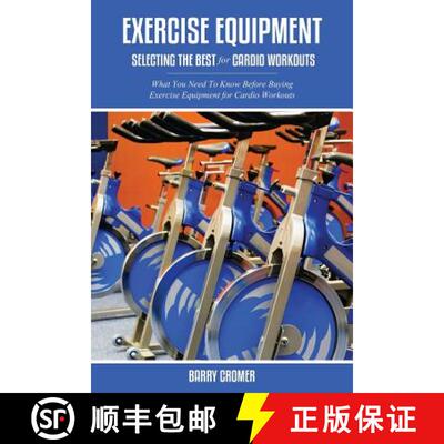 【3-4周达】Exercise Equipment: Selecting the Best for Cardio Workouts [9781630225780]