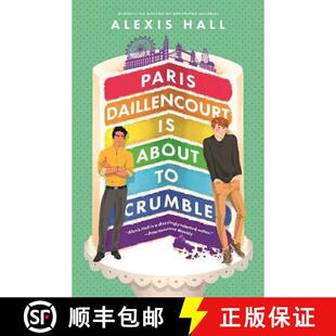 【3-4周达】Paris Daillencourt Is About to Crumble: by the author of Boyfriend Material [9780349429946]