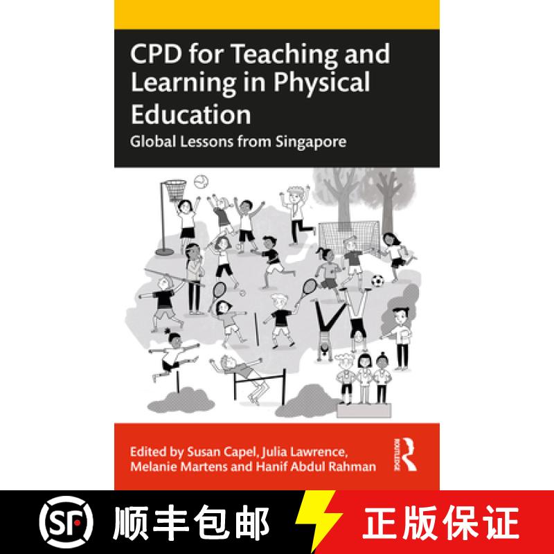 【3-4周达】CPD for Teaching and Learning in Physical Education: Global Lessons from Singapore [9780367775896]