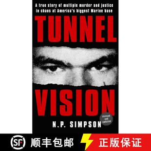 【3-4周达】Tunnel Vision: A True Story of Multiple Murder and Justice in Chaos at America's Biggest M... [9781635761108]