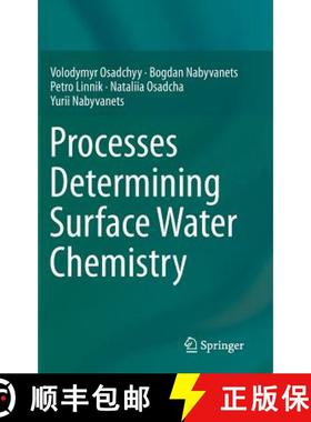 【3-4周达】Processes Determining Surface Water Chemistry [9783319421582]