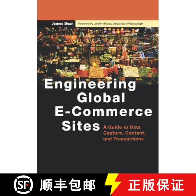 【2-3周达】Engineering Global E-Commerce Sites: A Guide to Data Capture, Content, and Transactions [9781558608924]