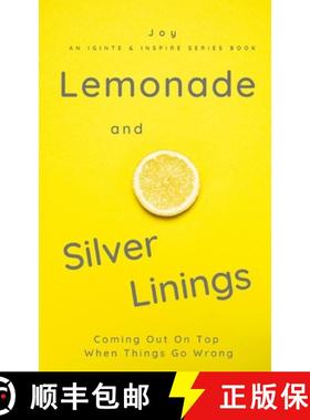 预订 Lemonade and Silver Linings: Coming Out On Top When Things Go Wrong [9798987539408]