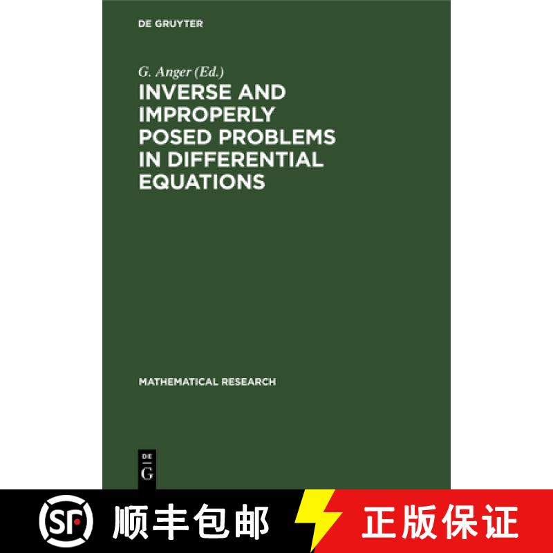 【2-3周达】Inverse and Improperly Posed Problems in Differential Equations: Proceedings of the Confer... [9783112480274]