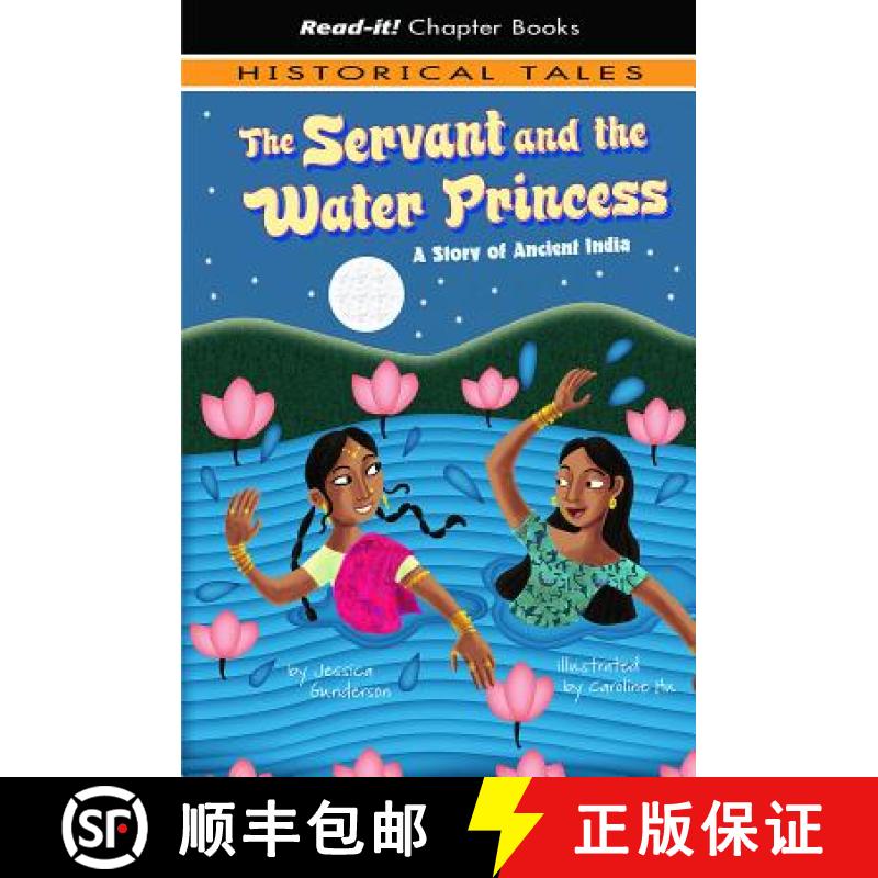 预订 The Servant and the Water Princess: A Story of Ancient India [9781404852259]