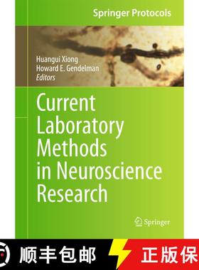 【3-4周达】Current Laboratory Methods in Neuroscience Research [9781461487937]