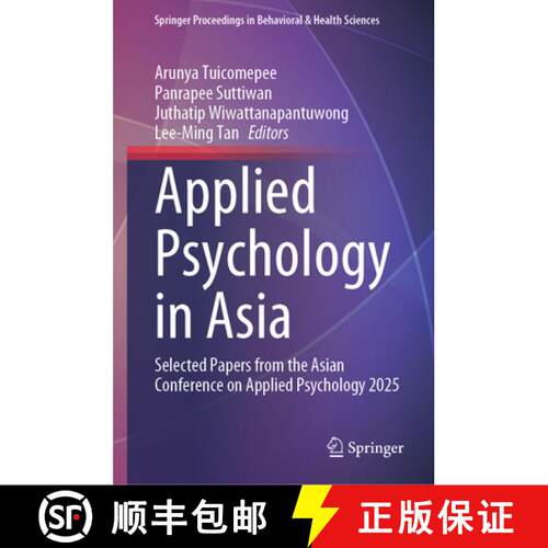 【3-4周达】精装 Applied Psychology in Asia: Selected Papers from the Asian Conference on Applied Psyc... [9789819566488]