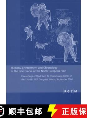 【3-4周达】Humans, Environment and Chronology of the Late Glacial of the North European Plain: Procee... [9783795423537]