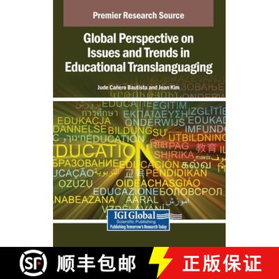 【3-4周达】Global Perspective on Issues and Trends in Educational Translanguaging [9798337301082]
