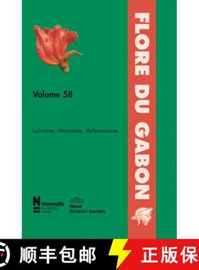 预订 Flore du Gabon, Volume 58: Labiatae, Ulmaceae, Verbenacea [9783823618010]