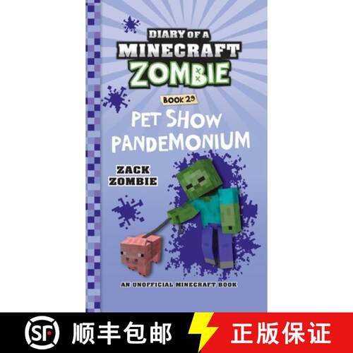 【3-4周达】精装 Diary of a Minecraft Zombie Book 29: Pet Show Pandemonium [9781965347072]