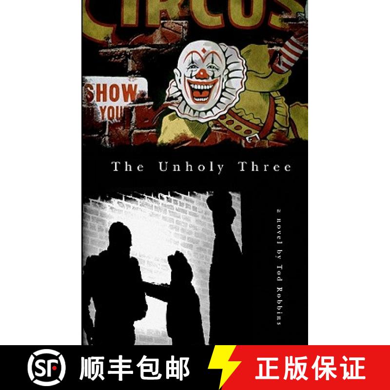 【3-4周达】The Unholy Three [9781439215616]