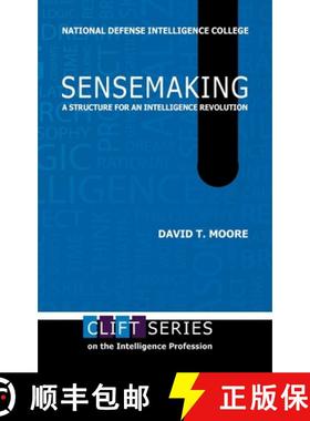 预订 Sensemaking: A Structure for an Intelligence Revolution [9781839310263]