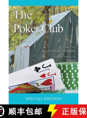 预订 The Poker Club: Julian's Private Scrapbook Part Two: Julian's Private Scrapbook: (Julian's Priva... [9781964037752]