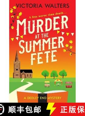 【3-4周达】Murder at the Summer Fete: A brilliantly twisty, totally gripping cozy mystery [9781800328501]