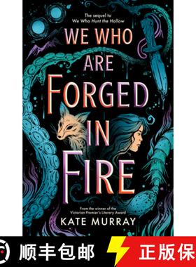 【3-4周达】We Who Are Forged in Fire: Volume 2 [9781760508937]