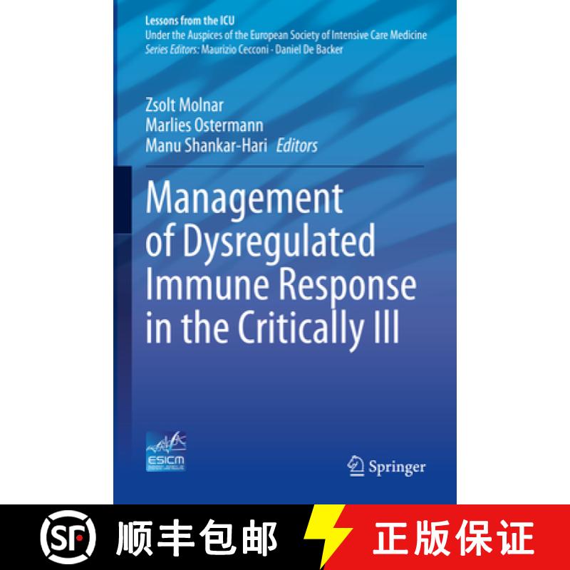 【3-4周达】Management of Dysregulated Immune Response in the Critically Ill [9783031175718]