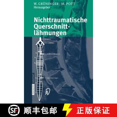 【3-4周达】Nichttraumatische Querschnittlähmungen [9783642937262]