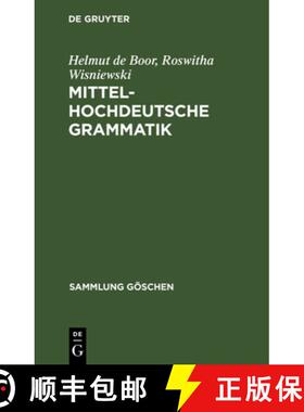 【3-4周达】Mittelhochdeutsche Grammatik [9783111008325]