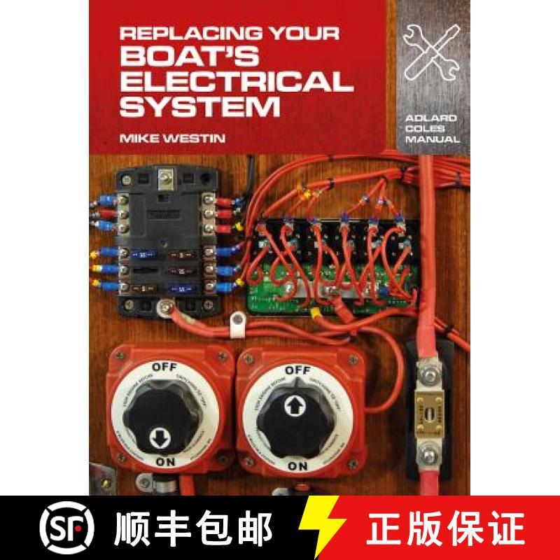 【3-4周达】Replacing Your Boat's Electrical System [9781408132937]