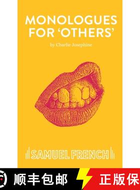【3-4周达】Monologues for 'Others' [9780573133657]