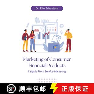 【3-4周达】Marketing of Consumer Financial Products – Insights from Service Marketing [9781637424308]