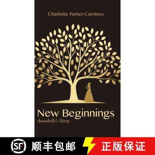 【3-4周达】精装 New Beginnings: Annabelle's Story [9781944891862]