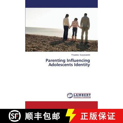 预订 Parenting Influencing Adolescents Identity [9783659591280]